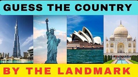 Guess the Country By The Landmark |