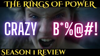 The Rings of Power - The BORINGS of Power: The Adventures of a Sociopath - COMPLETE Season 1 Review