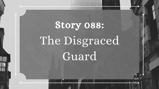 The Disgraced Guards - The Penned Sleuth Short Story Podcast - 088