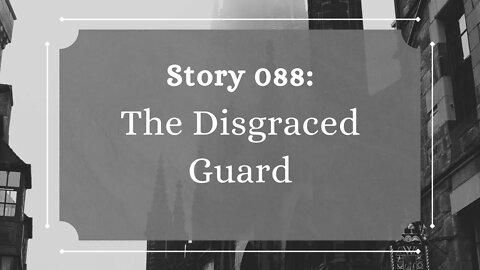 The Disgraced Guards - The Penned Sleuth Short Story Podcast - 088
