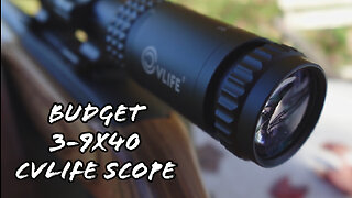 Budget Optics: CVLIFE 3-9x40mm BDC Reticle Under $60