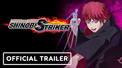 Naruto to Boruto: Shinobi Striker - Official Sasori Trailer