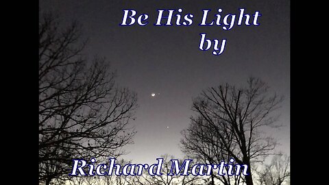 Be His Light