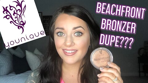 YOUNIQUE BEACHFRONT BRONZER DUPE