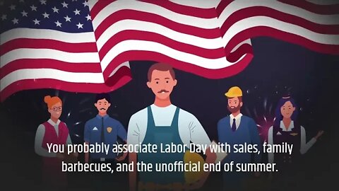 What Is Labor Day And Why Do We Celebrate It ?