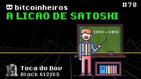 A Lição de Satoshi Nakamoto