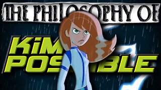 Kim Possible's MOST Important Life Lesson | The Philosophy of Kim Possible