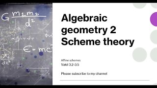 algebraic geometry Scheme theory affine scheme (1) zariski topology and vanishing set