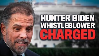 Biden Whistleblower Charged With Federal Crime For Working At Same Company as Hunter Biden