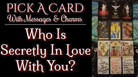 Who Is Secretly In Love With You? | Pick A Card | Messages | Charms | Timeless