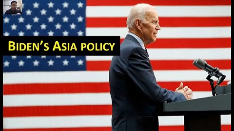 Biden's Asia Policy