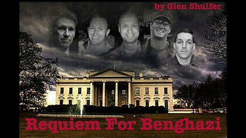 Requiem for Benghazi