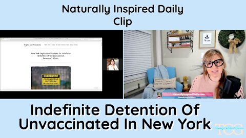 Indefinite Detention Of Unvaccinated In New York