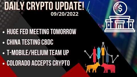 Daily Crypto Update 09/20: HUGE Fed Meeting Tomorrow!! Pay Attention, Plays to be made!!!