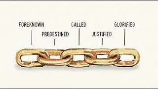 Looking at a term called "The Golden Chain of Redemption" (Romans 8:29-30)