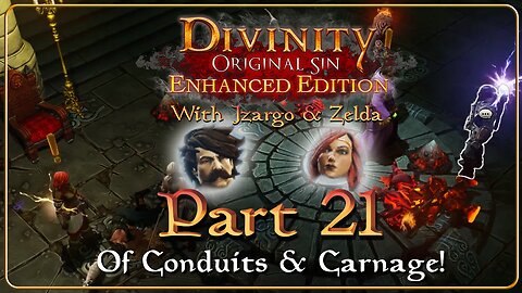 Divinity Original Sin Playthrough w/ Vinchenzo - Part 21