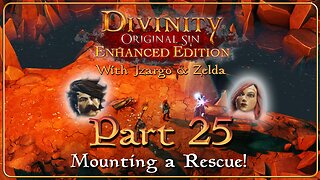 Divinity Original Sin Playthrough w/ Vinchenzo - Part 25