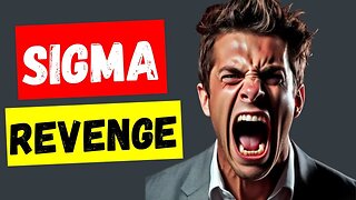 Sigma Male Revenge: Analytical Warfare (2023)