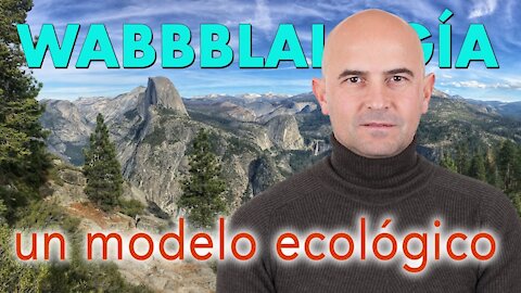 Un modelo ecológico