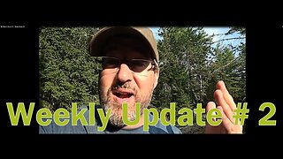 My Bigfoot Story Ep 16 - Weekly Update #2