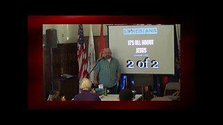 012 It's All About Jesus (Ephesians 1:15-23) 2 of 2