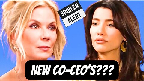 Will Forrester Creations Have A New Set Of Co-CEOs??? Bold & The Beautiful Spoilers 6/3 - 6/7/24