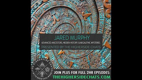 Jared Murphy | Advanced Ancestors, Hidden History, & Megalithic Mysteries