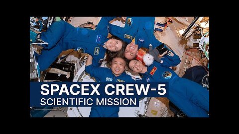NASA's SpaceX Crew-5_ A Scientific Mission