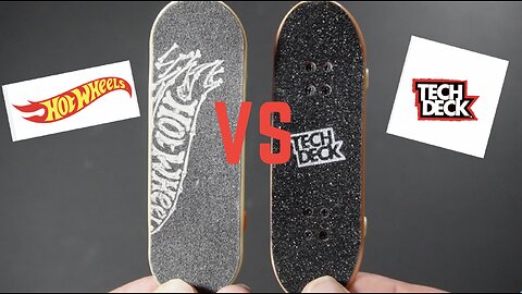 Tech Deck VS Hotwheels (sesh)