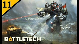 The Chill Battletech Career Mode [2021] l Episode 11