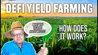 Yield Farming Explained | A Beginners Guide