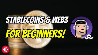 How Stablecoins Work and Web3 for BEGINNERS (Pt. 6/7)