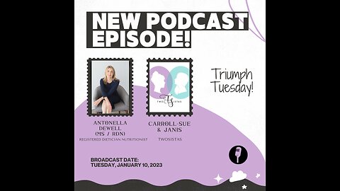 TriumphTuesday with Antonella Dewell (MS / RDN) - 01.10.23