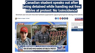 Jake on the News Canadian Student Detained for Passing out Bibles in Calgary Josh Alexander