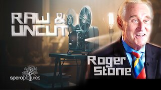 Roger Stone - RAW & UNCUT 🍿 🎬