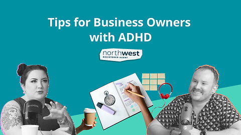 Tips for Business Owners with ADHD
