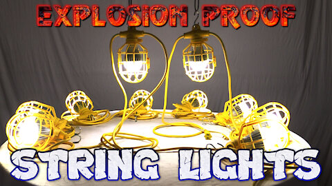 Industrial String Lights - Explosion Proof Temporary Lighting for Combustible Areas