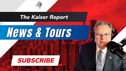 Kaiser Report 5/21