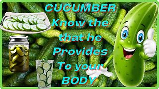 Cucumber - Learn what it can provide your body.