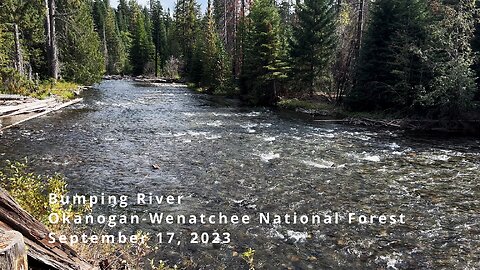 Beautiful Bumping River is SQUIRREL APPROVED, TWO CLAWS UP! | 4K | Okanogan-Wenatchee | Washington