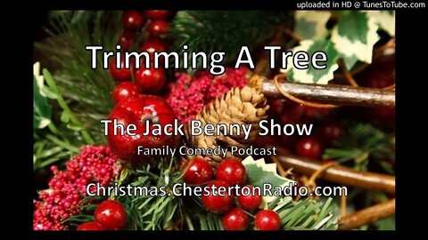 Trimming A Tree - Jack Benny Show - Christmas Comedy