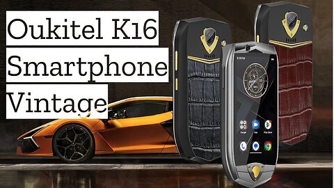 Oukitel K16 - Celular moderno com estilo vintage, Octacore com 128GB de espaço por menos de R$900!