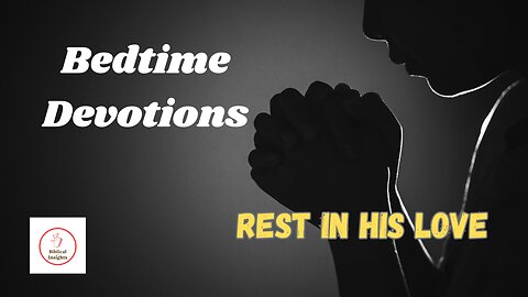 Rest In His Love