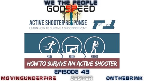 WE THE PEOPLE, Ep. #043: How to Survive an Active Shooter