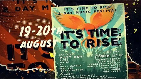 It's Time to Rise - 2 Day Family Festival in Lancashire, UK. 19th & 20th August.