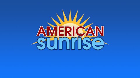 THE AMERICAN SUNRISE SHOW 11-9-23