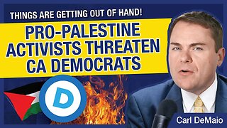 Pro-Palestine Activists Threaten to Disrupt CA Democrat Convention