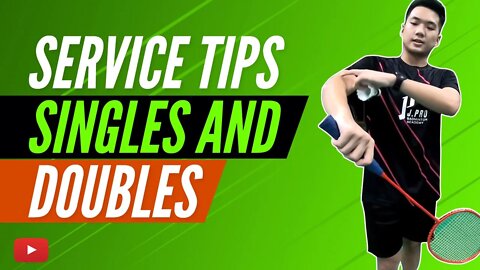 Service Tips and Techniques for Singles and Doubles - Badminton Lessons featuring JPRO TV