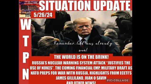 Situation Update: The World Is On The Brink! Russia's Nuclear Warning System Attack "Justifies The Use Of Nukes!" Coming Financial EMP! Military Draft As NATO Preps For War With Russia!...