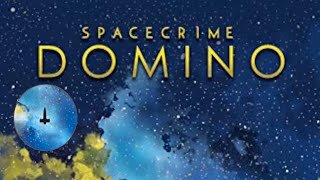 Spacecrime Domino - Prologue & Chapter 1